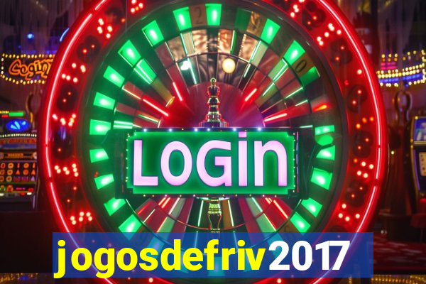 jogosdefriv2017