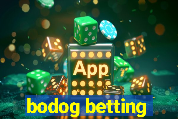 bodog betting