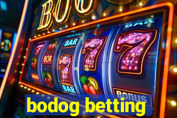 bodog betting