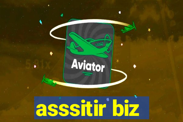 asssitir biz