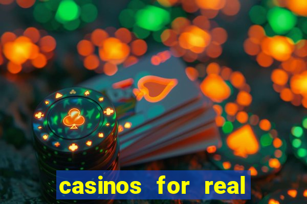 casinos for real money online