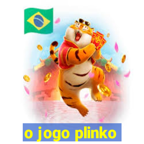 o jogo plinko