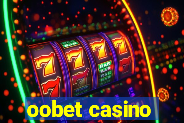 oobet casino