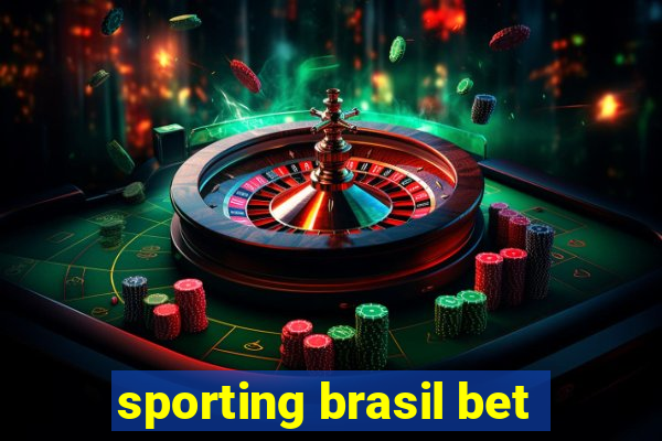 sporting brasil bet