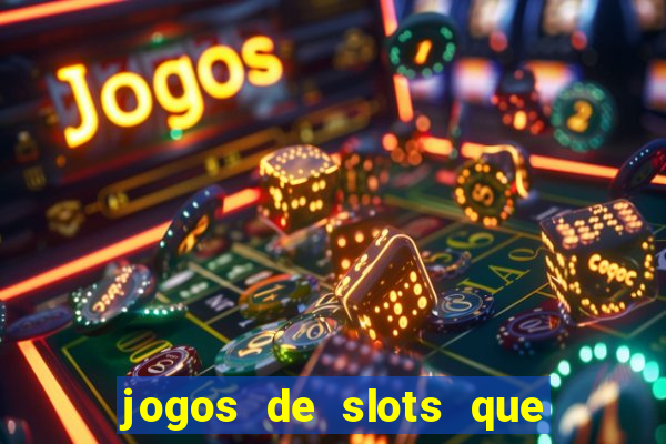 jogos de slots que da bonus no cadastro