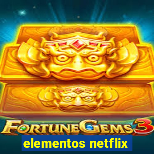 elementos netflix