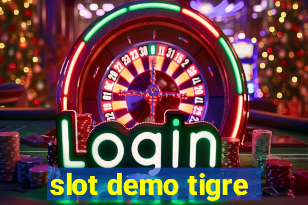 slot demo tigre