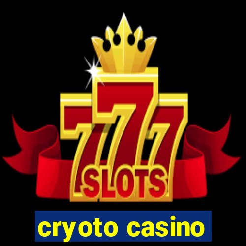 cryoto casino