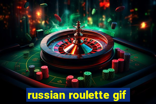 russian roulette gif