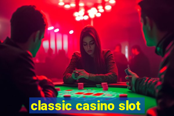 classic casino slot