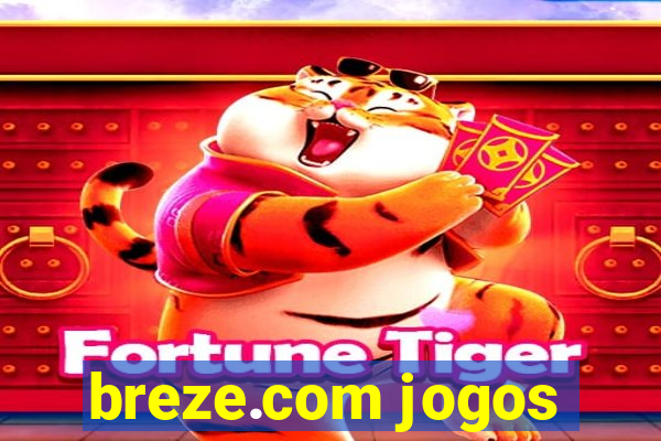 breze.com jogos