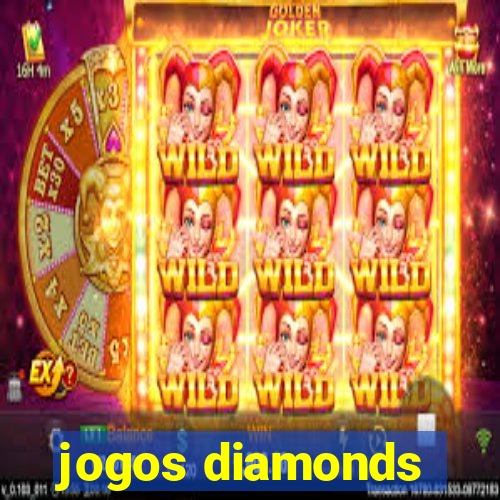 jogos diamonds