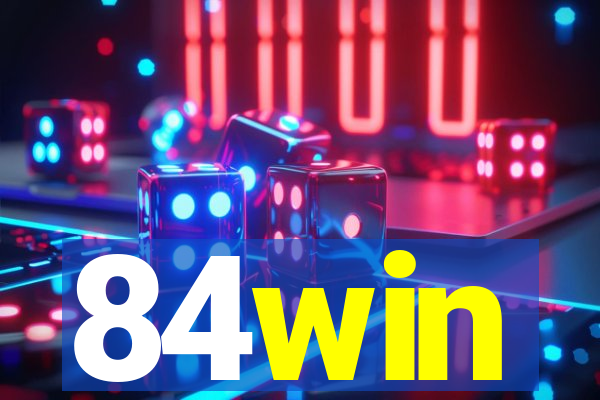 84win