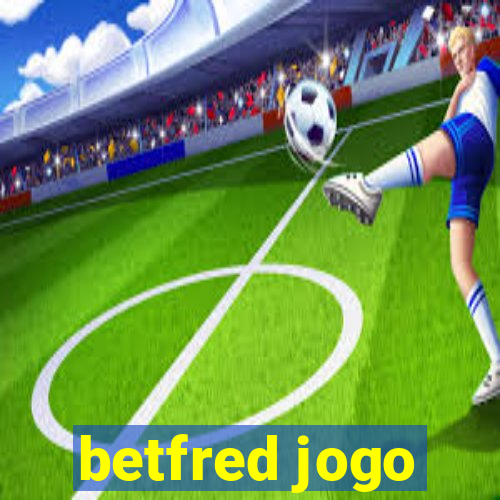 betfred jogo