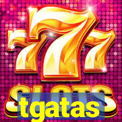 tgatas