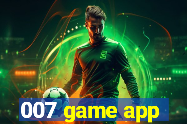 007 game app