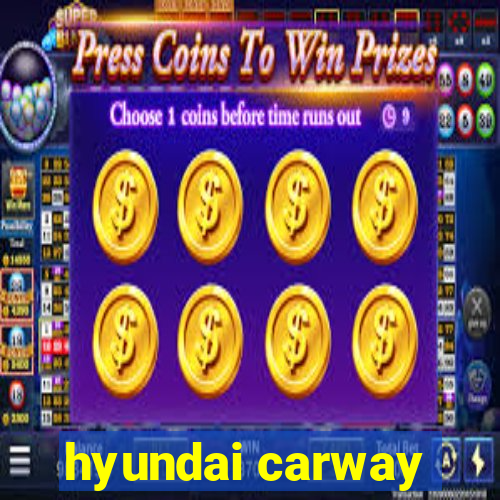 hyundai carway