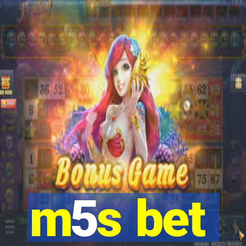 m5s bet