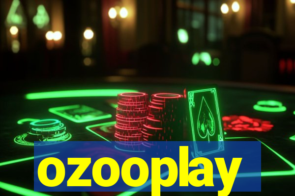 ozooplay