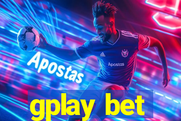 gplay bet