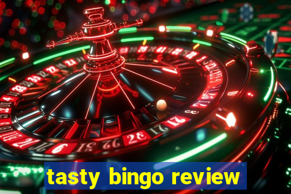 tasty bingo review