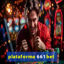 plataforma 661 bet