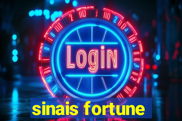 sinais fortune