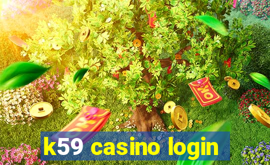 k59 casino login