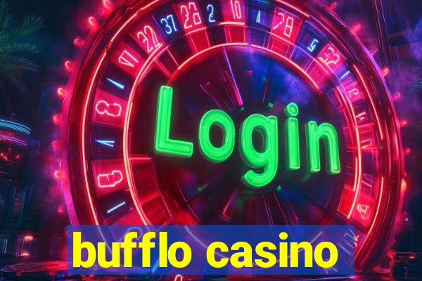 bufflo casino