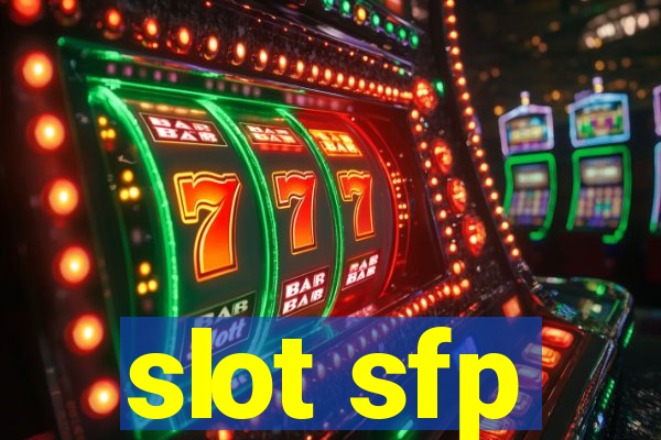 slot sfp