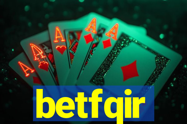 betfqir