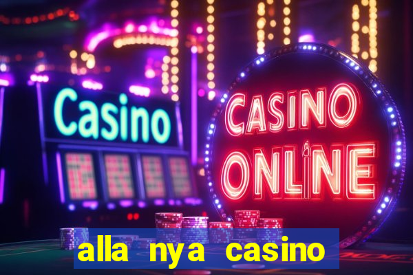 alla nya casino utan svensk licens