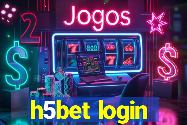 h5bet login