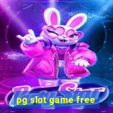 pg slot game free