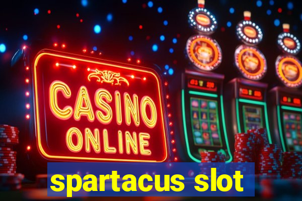 spartacus slot