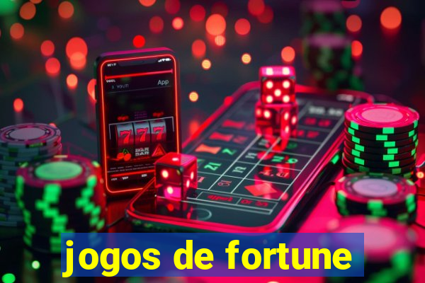 jogos de fortune