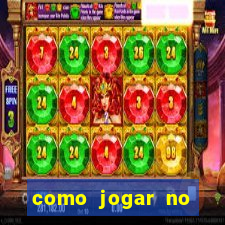 como jogar no fortune tigre