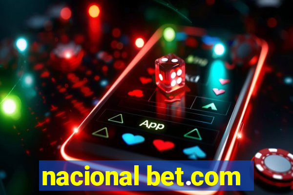 nacional bet.com