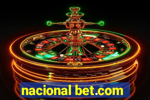 nacional bet.com