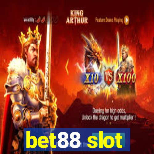 bet88 slot