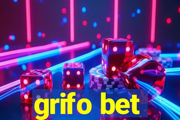 grifo bet