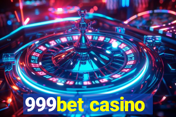 999bet casino