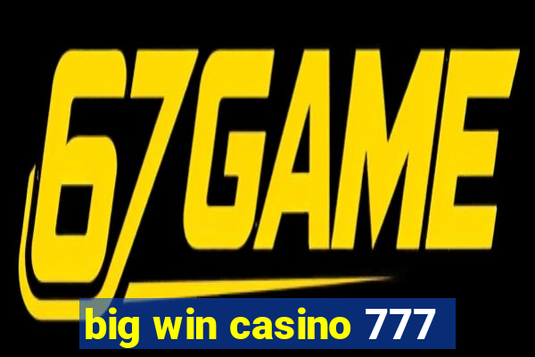 big win casino 777