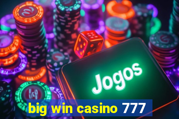 big win casino 777