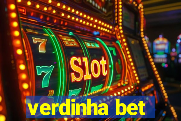 verdinha bet