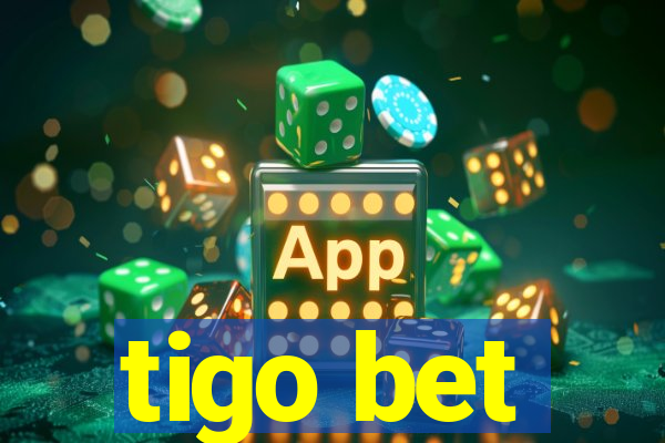 tigo bet