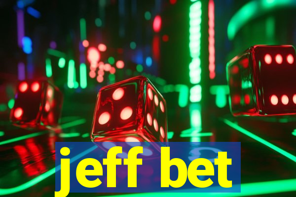 jeff bet