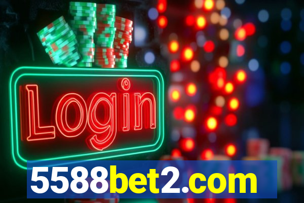 5588bet2.com