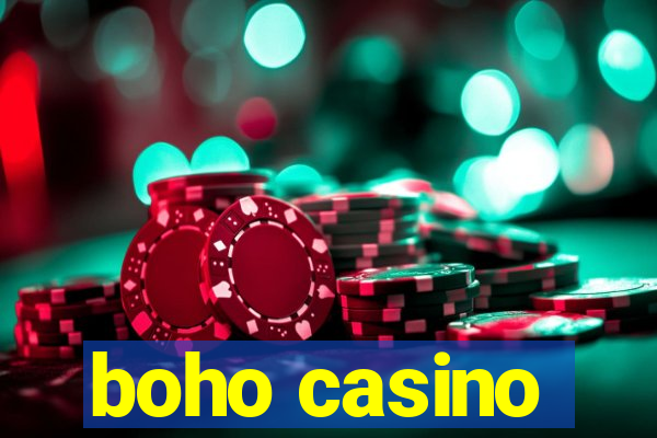 boho casino