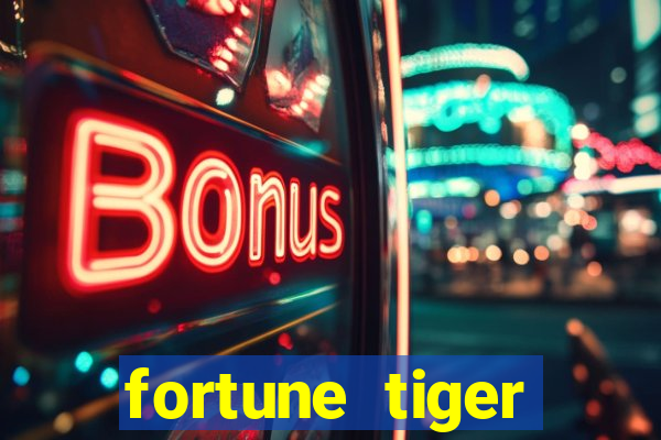 fortune tiger depósito de 5 reais